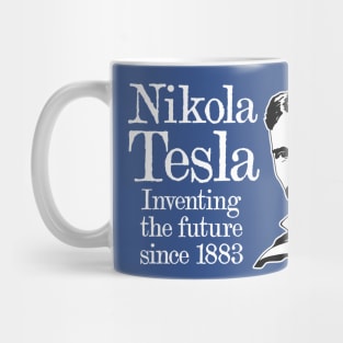 Nikola Tesla "Inventing The Future Since 1883!" Mug